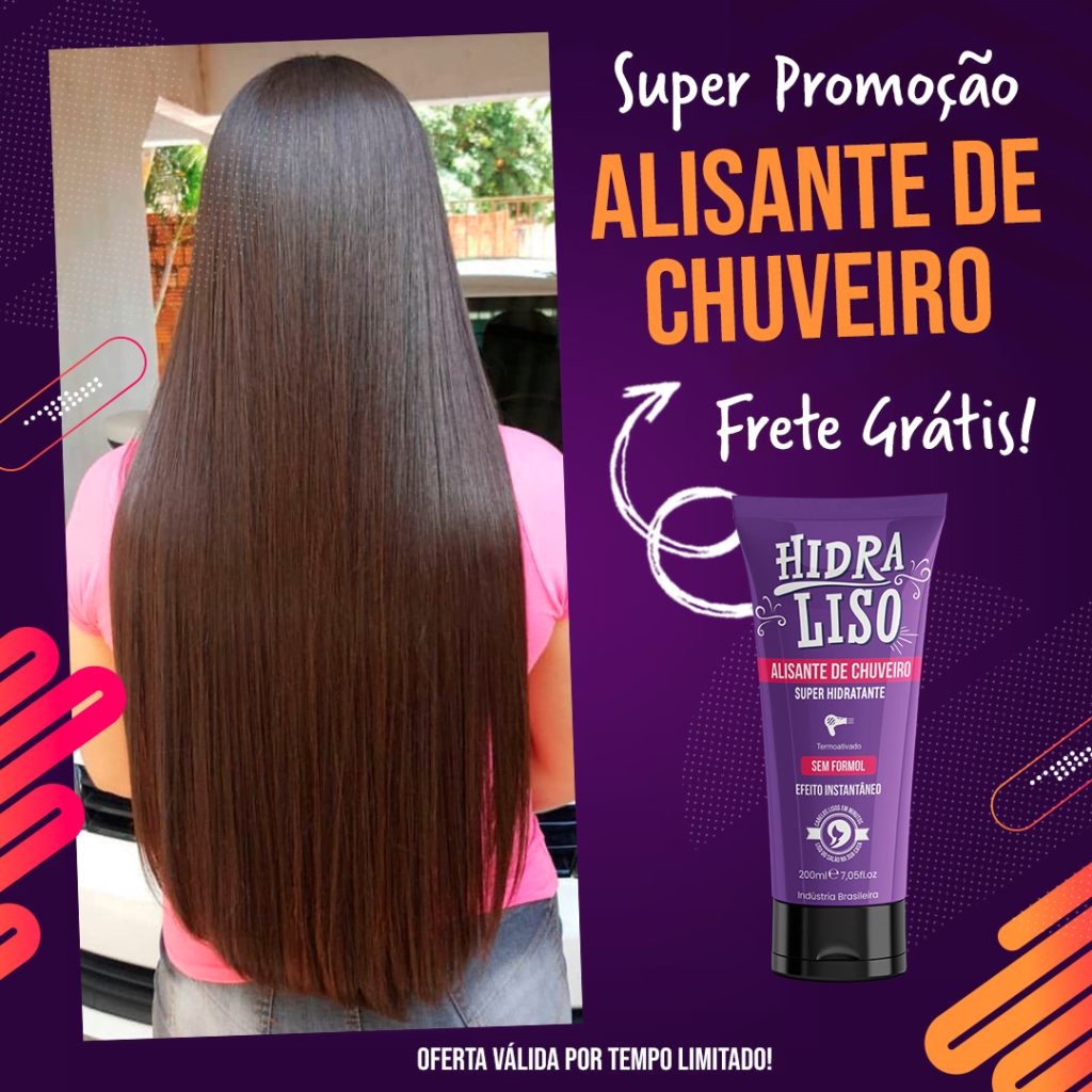 Promoção Hidraliso - Alisante de Chuveiro